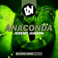 Jeremy Jawson - Anaconda | OUT NOW