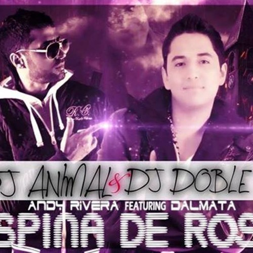 100Bpm Espina D  RosA [Andy Rivera & Dalmata]ProdDjDobleR&DjAnimal(Los Mas BellacO)