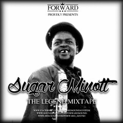 "Sugar Minott" The Legend Mixtape By Forward Sound