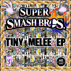 Tiny Melee EP