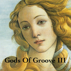 JulesPLees Pres. Gods of Groove III