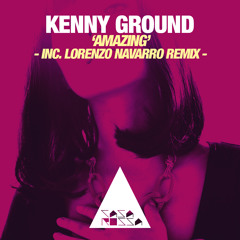 Kenny Ground - Amazing (Original mix) [Casa Rossa]