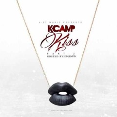 K Camp - Cant Stop Her Grind