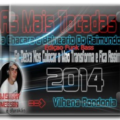 277 CD AS +++ TOCADA FUNK BASS  BALNEARIO DO RAIMUNDO 2014