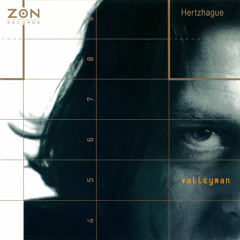 Valleyman-On A Rowing Trip (Hertzhague album)