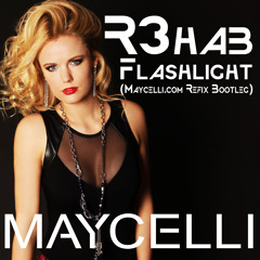 R3hab -Flashlight (Maycelli.com Refix Bootleg)