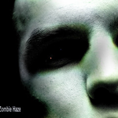 Zombie Haze
