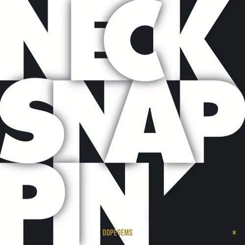 DopeGems - One night affair [Free DL / from upcoming album Necksnappin]