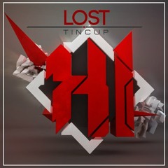 Tincup - Lost
