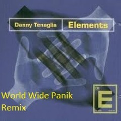 Danny Teneglia- Elements (WWP Live Remix)