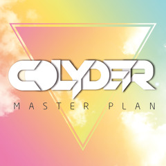 Colyder - Master Plan •FREE DOWNLOAD•