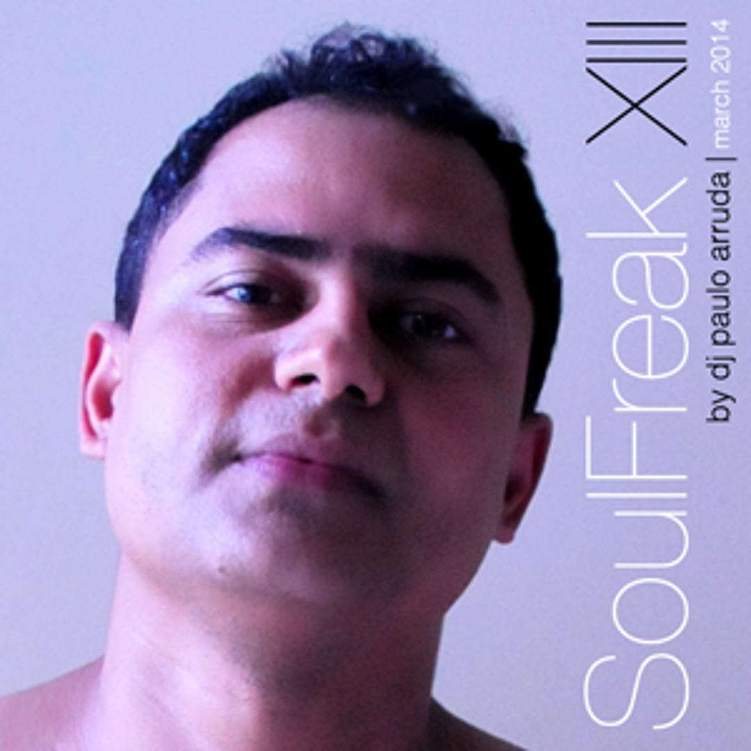 Listen to SoulFreak XIII By Paulo Arruda | HMSN by Paulo Arruda in ...