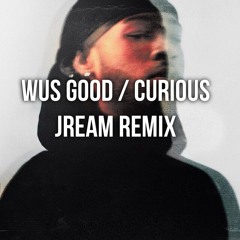 Partynextdoor Wus Good / Curious (jream Remix)