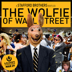 Stafford Brothers - The Wolfie of Wall Street