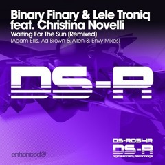 Binary Finary & Lele Troniq feat Christina Novelli - Waiting For The Sun (Adam Ellis Remix)