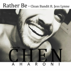 Clean Bandit ft. Jess Glynne Rather Be (Cover by CHEN)