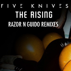 The Rising (Razor N Guido Vocal)