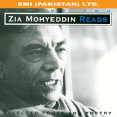 Iqtebas (Mushtaq Ahmed Yousafi) - Zia Mohyeddin