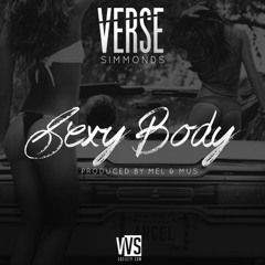 Verse Simmonds - Sexy Body (Remix) Feat. Kid Ink & Eric Bellinger