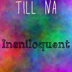 Inaniloquent