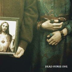 Dead Horse One - HOPPER