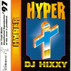 dj Hixxy- Hyper-side A.