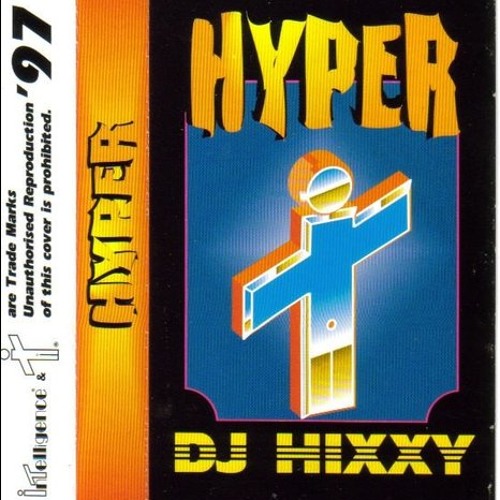 dj Hixxy- Hyper-side A.