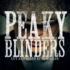 Peaky Blinders Mix