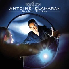 Antoine Clamaran - Reach For The Stars (Extended)