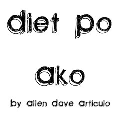 Diet Po Ako (original song)