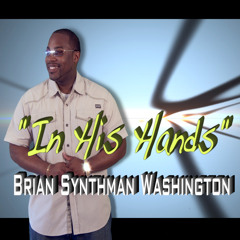In His Hands (Synth Man Remix)