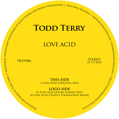 Todd Terry - Love Acid (Julien Sandre Edit)
