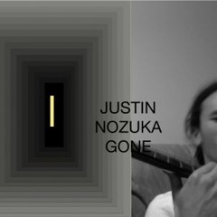 Justin Nozuka - Gone