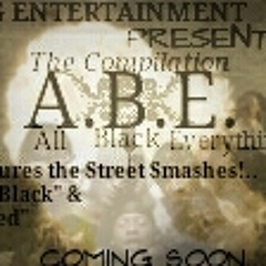 A.B.G. "Faded" ft. Richie Baby,Blakk Villian,NY Money,Blakk Marxman