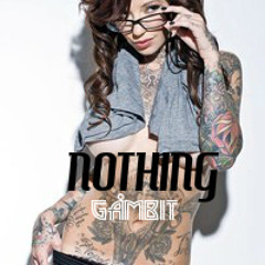 Gåmbit - Nothing [FUSK RECORDS]
