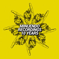 Minuendo 10 Years mixed by Ernie