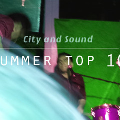 Summer '14 Top 10
