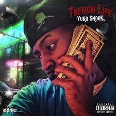 Snook ft.Juneski-Trenches