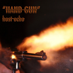 Hand Gun by Host Echo
