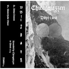 Chicagojazzen - Döpt i snö