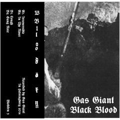 Gas Giant - Black Blood