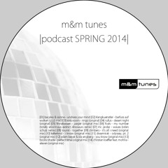 m&m tunes podcast - spring 2014