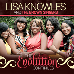 Lisa Knowles & The Brown Singers - "God Do It"