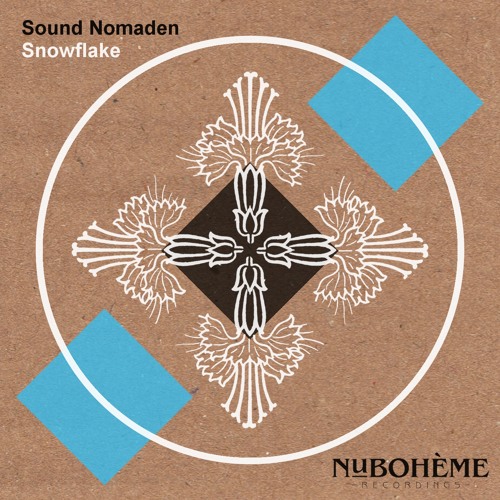 Sound Nomaden feat. MSP - Snowflake (Album Mix) Snippet