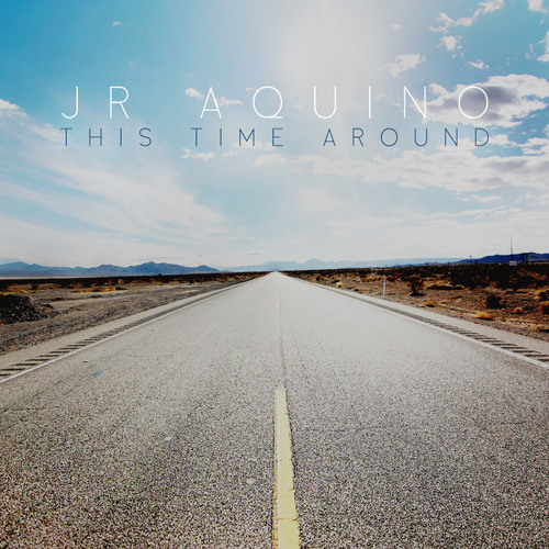 This Time Around - JR Aquino