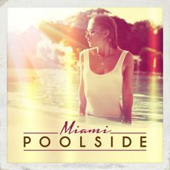 'Poolside Miami' Mini-Mix - FREE DOWNLOAD