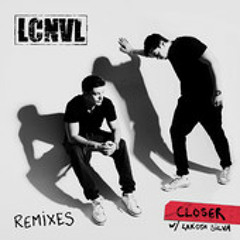 LCNVL ft. Lakota Silva - Closer (Pascal & Pearce Remix)