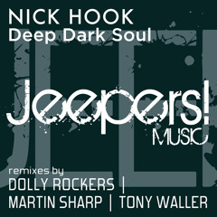 NICK HOOK - Deep Dark Soul - Martin Sharp Remix - Clip