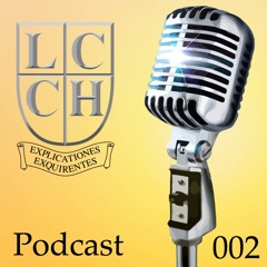 LCCH Podcast 2