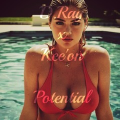 D.Ray ft. Kee'on - Potential (Mastered Radio Rip)